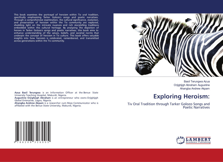 Carte Exploring Heroism: Basil Terungwa Azua