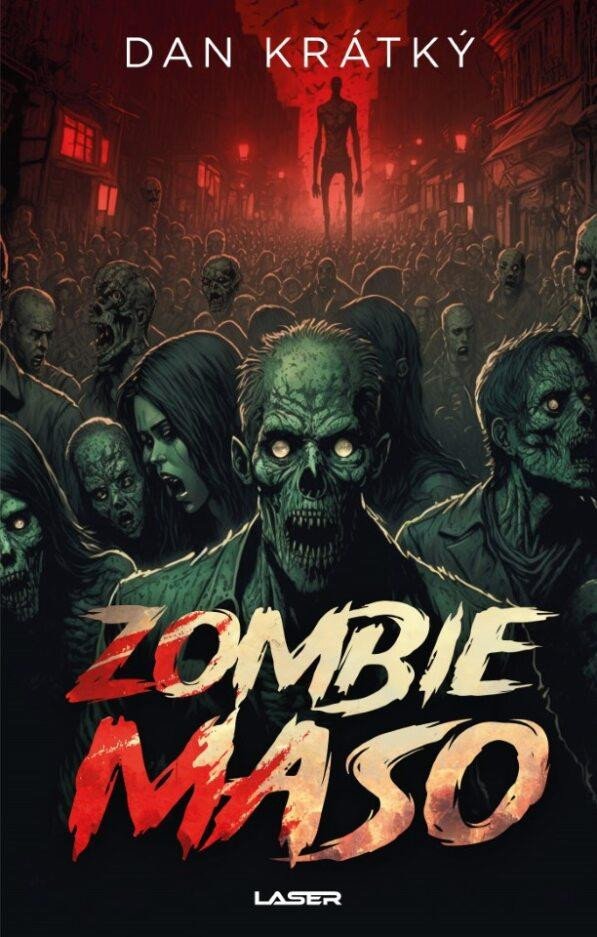 Книга Zombiemaso Dan Krátký