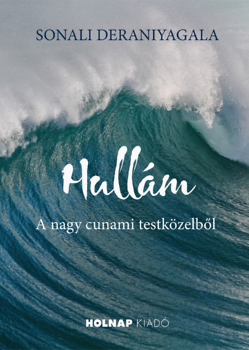 Buch Hullám Sonali Deraniyagala