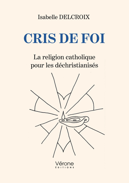 Knjiga Cris de foi Isabelle DELCROIX