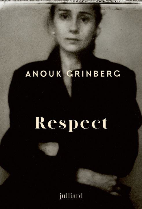 Βιβλίο Respect Anouk Grinberg