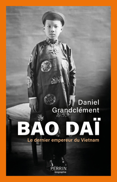 Knjiga Bao Daï Daniel Grandclément