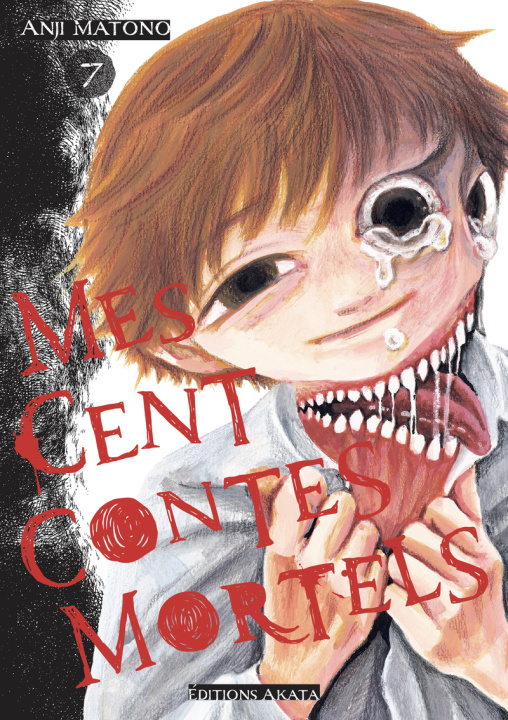 Carte Mes cent contes mortels - Tome 7 Anji Matono