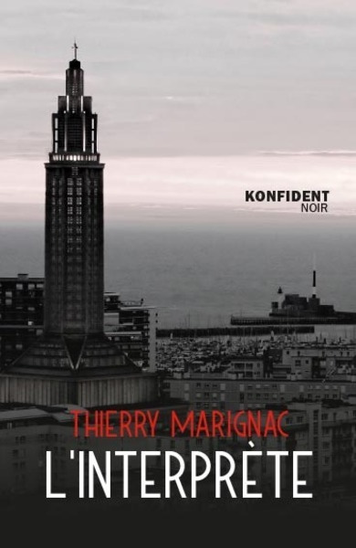 Knjiga L'INTERPRETE MARIGNAC THIERRY