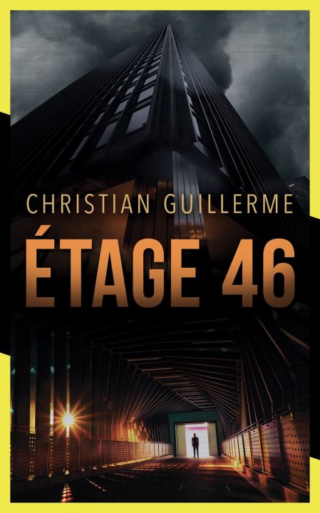 Knjiga ETAGE 46 GUILLERME CHRISTIAN