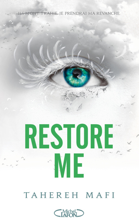 Książka Restore me - édition brochée Tahereh Mafi