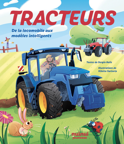 Buch Tracteurs - De la locomobile aux modèles intelligents Sergio Bolis