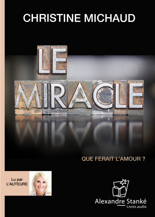 Knjiga LE MIRACLE MICHAUD CHRISTINE
