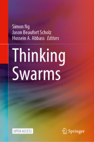 Buch Thinking Swarms Simon Ng