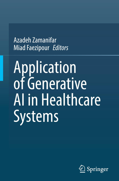 Boek Application of Generative AI in Healthcare systems Azadeh Zamanifar