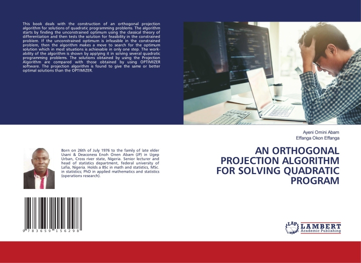 Knjiga AN ORTHOGONAL PROJECTION ALGORITHM FOR SOLVING QUADRATIC PROGRAM Ayeni Omini Abam