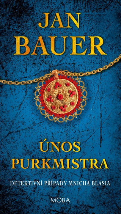 Книга Únos purkmistra Jan Bauer