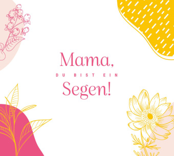 Audio Mama, du bist ein Segen! Lena Belgart