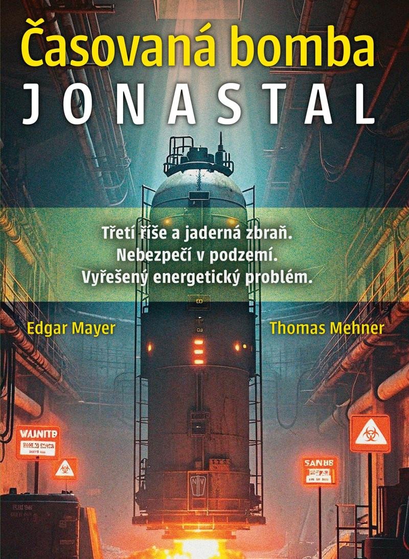 Βιβλίο Časovaná bomba Jonastal Edgar Mayer