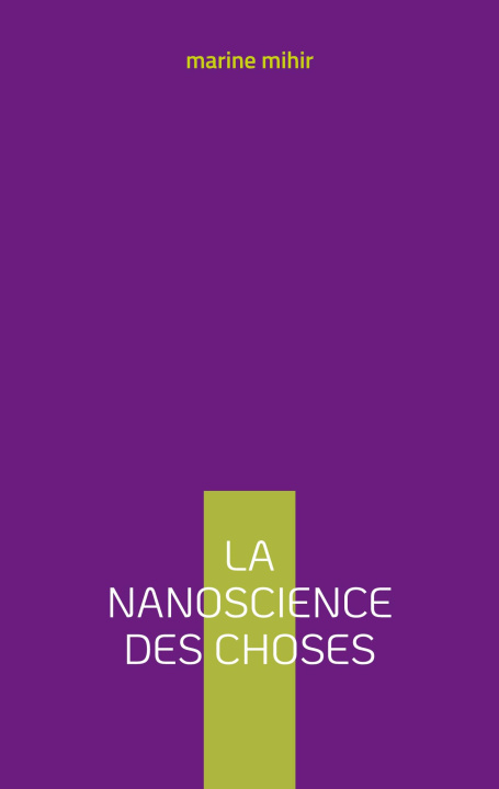 Knjiga NANOSCIENCE CHOSES MIHIR MARINE