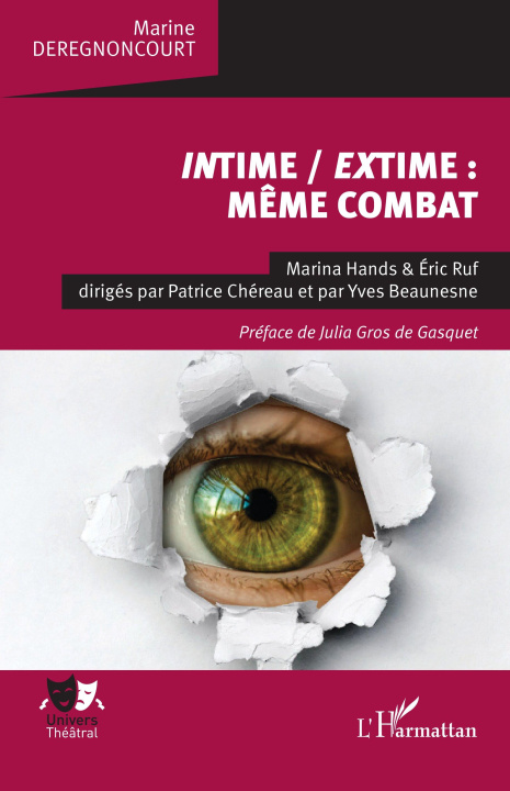 Knjiga Intime / extime : même combat Deregnoncourt
