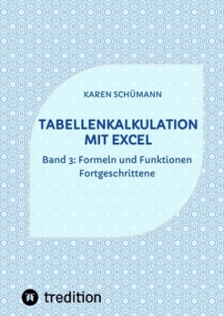 Kniha Tabellenkalkulation mit Excel Karen Schümann