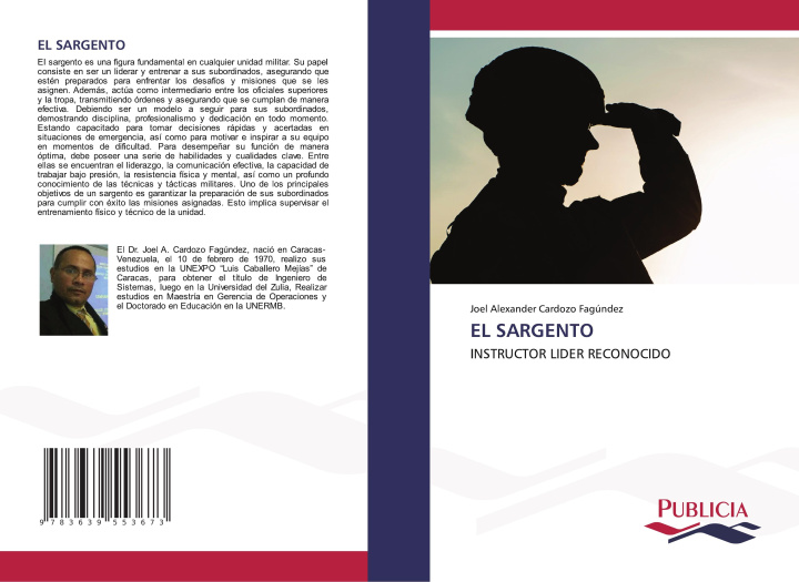 Knjiga EL SARGENTO Joel Alexander Cardozo Fagúndez