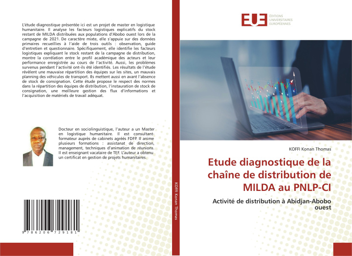 Boek Etude diagnostique de la chaîne de distribution de MILDA au PNLP-CI KOFFI Konan Thomas