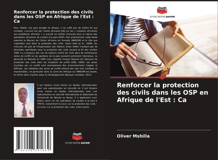 Libro Renforcer la protection des civils dans les OSP en Afrique de l'Est : Ca Oliver Mshilla