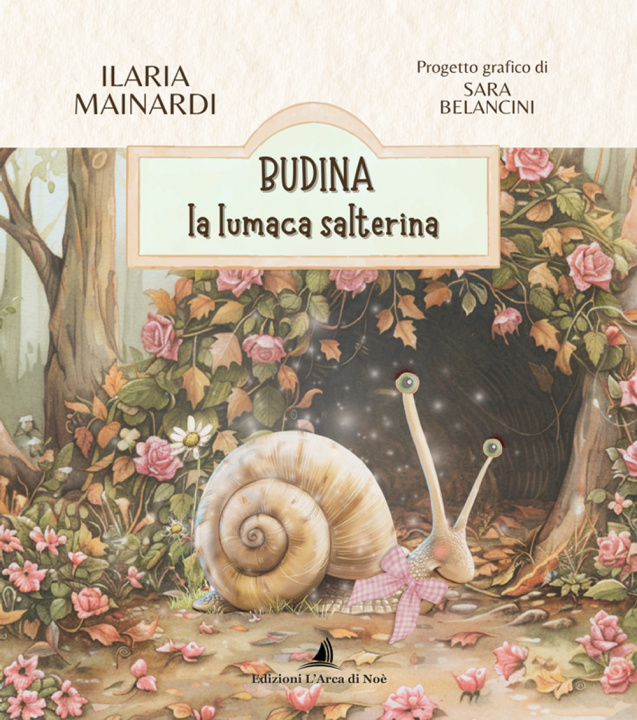 Knjiga Budina la lumaca salterina Ilaria Mainardi