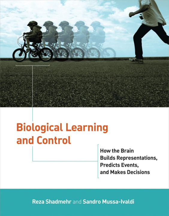 Knjiga Biological Learning and Control Sandro Mussa-Ivaldi