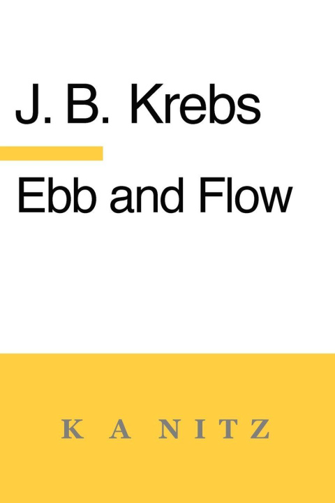 Book Ebb and Flow J B Kerning