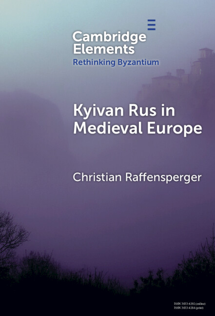 Boek Kyivan Rus in Medieval Europe Christian Raffensperger