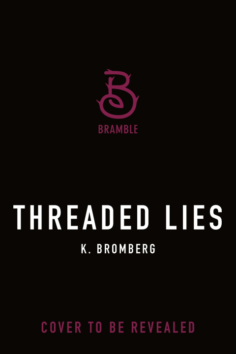 Buch Threaded Lies BROMBERG K