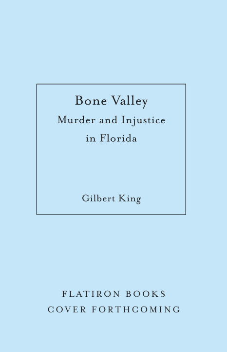 Buch Bone Valley KING GILBERT