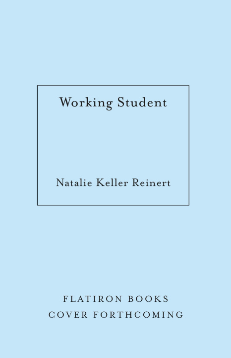 Knjiga Working Student REINERT NATALIE KELLER