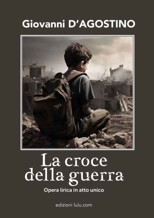Knjiga La croce della guerra Giovanni D'Agostino