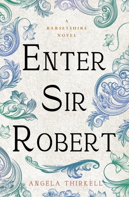 Книга Enter Sir Robert Angela Thirkell