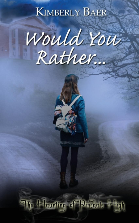 Knjiga Would You Rather... Kimberly Baer
