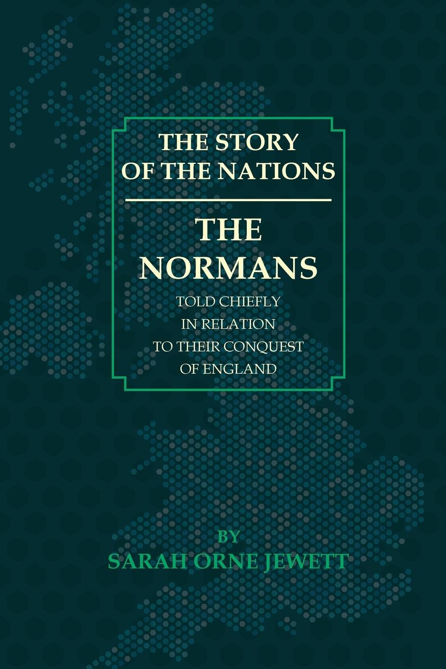 Książka The Normans Sarah Orne Jewett