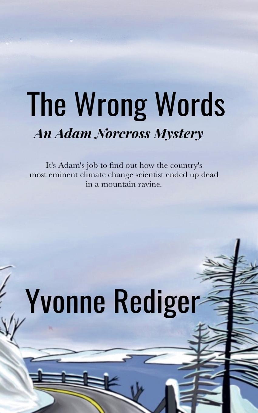 Knjiga The Wrong Words Yvonne Rediger