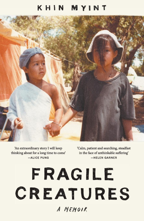 Knjiga Fragile Creatures Khin Myint