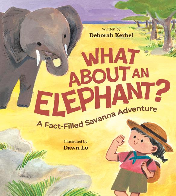 Kniha What about an Elephant? Dawn Lo