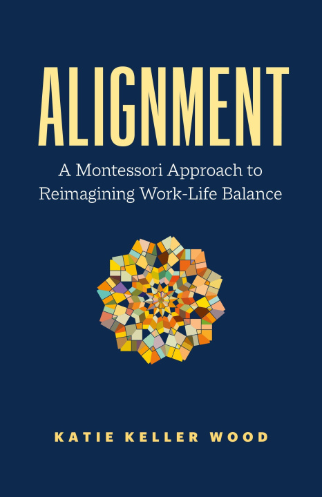 Knjiga Alignment WOOD KATIE KELLER