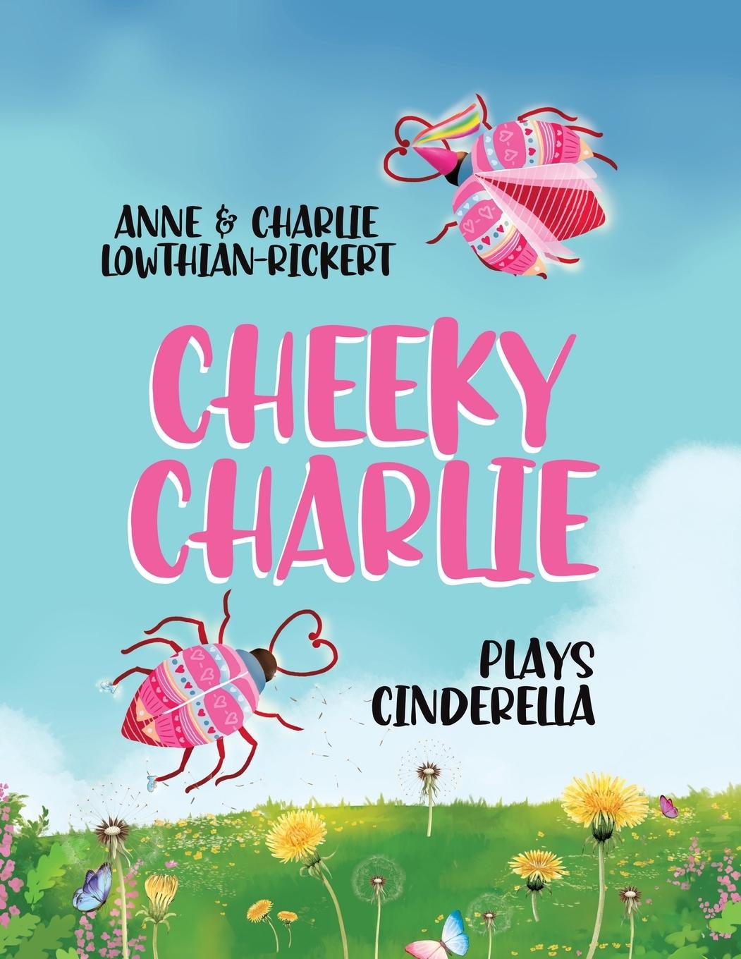 Knjiga Plays Cinderella Charlie Lowthian-Rickert