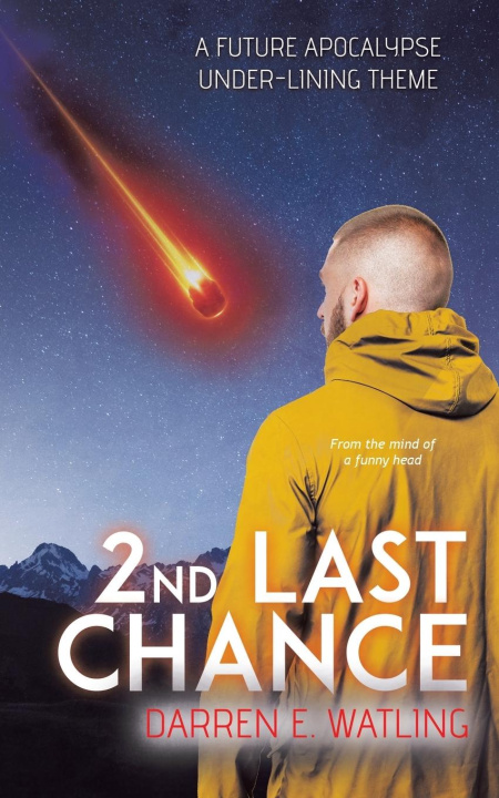 Boek 2nd Last Chance Darren E. Watling