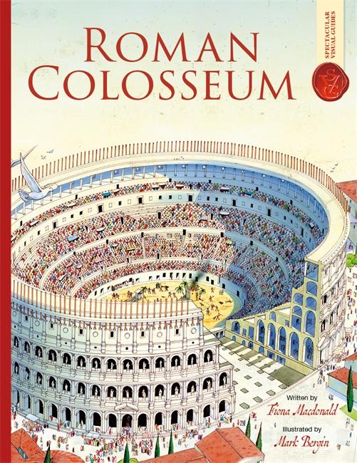 Boek Roman Colosseum: Spectacular Visual Guides Fiona Macdonald