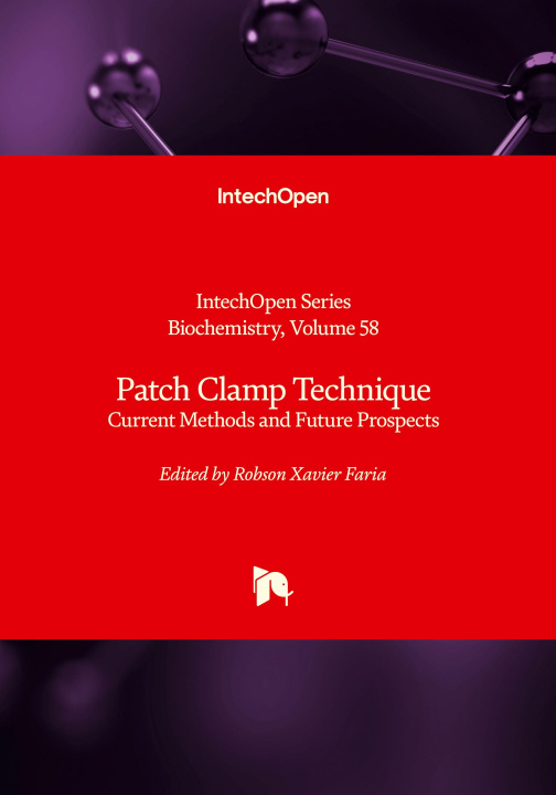 Knjiga Patch Clamp Technique - Current Methods and Future Prospects 