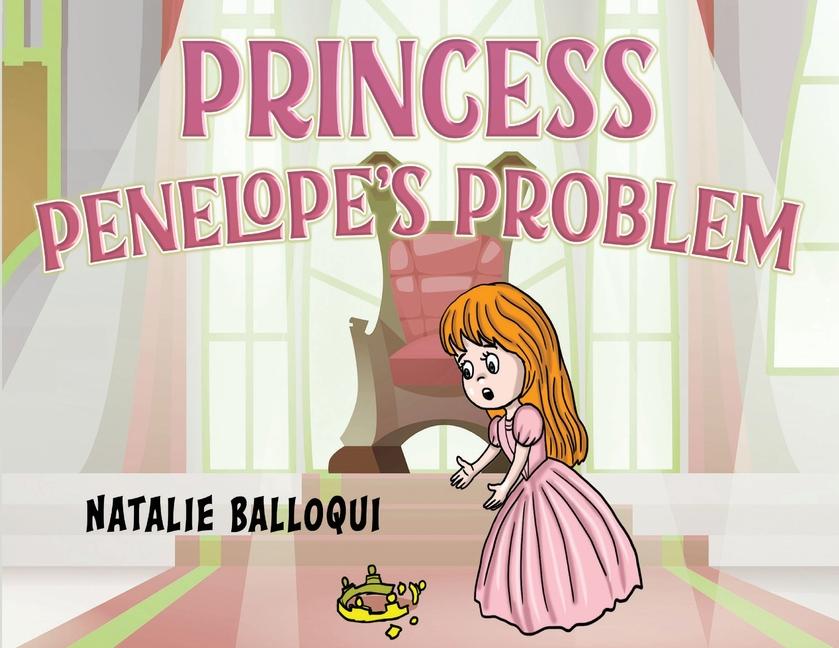 Knjiga Princess Penelope's Problem Natalie Balloqui
