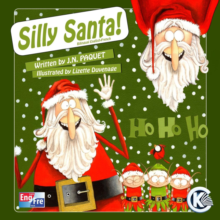 Knjiga Silly Santa! J.N. PAQUET