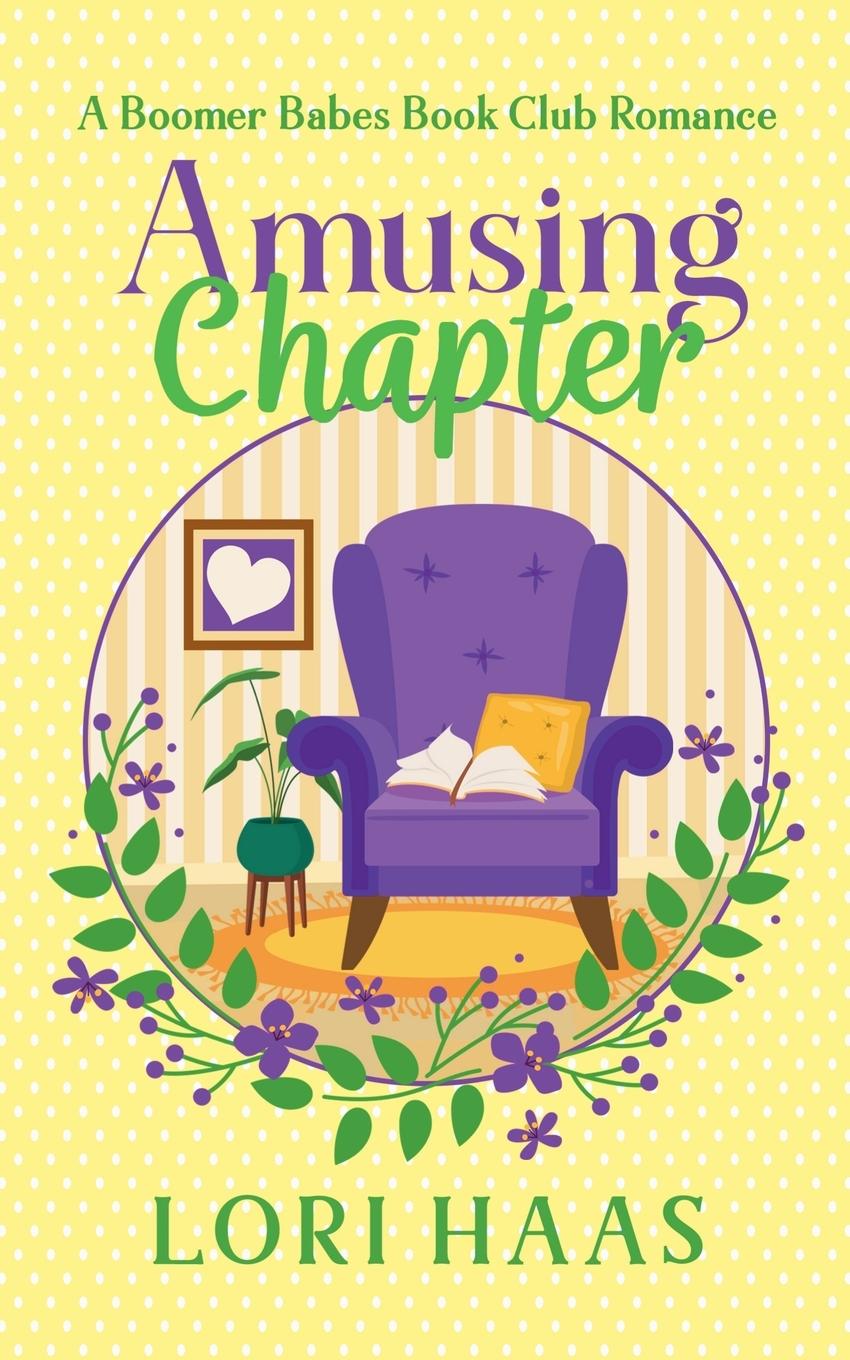 Knjiga Amusing Chapter Lori Haas