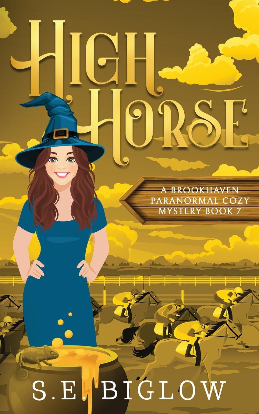 Книга High Horse S.E. Biglow