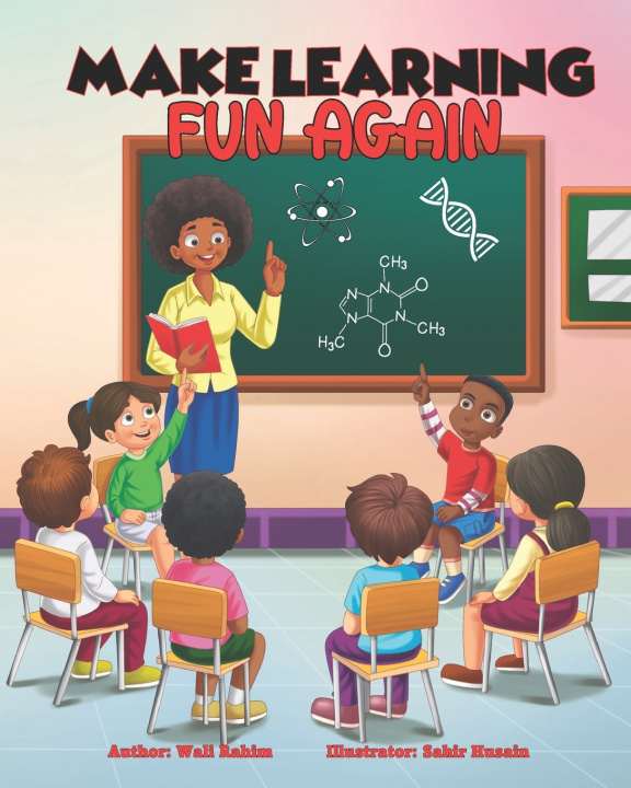 Knjiga Make Learning Fun Again Ibg Publications Inc