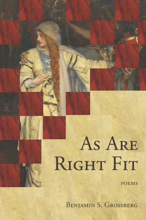 Knjiga As Are Right Fit Benjamin S. Grossberg