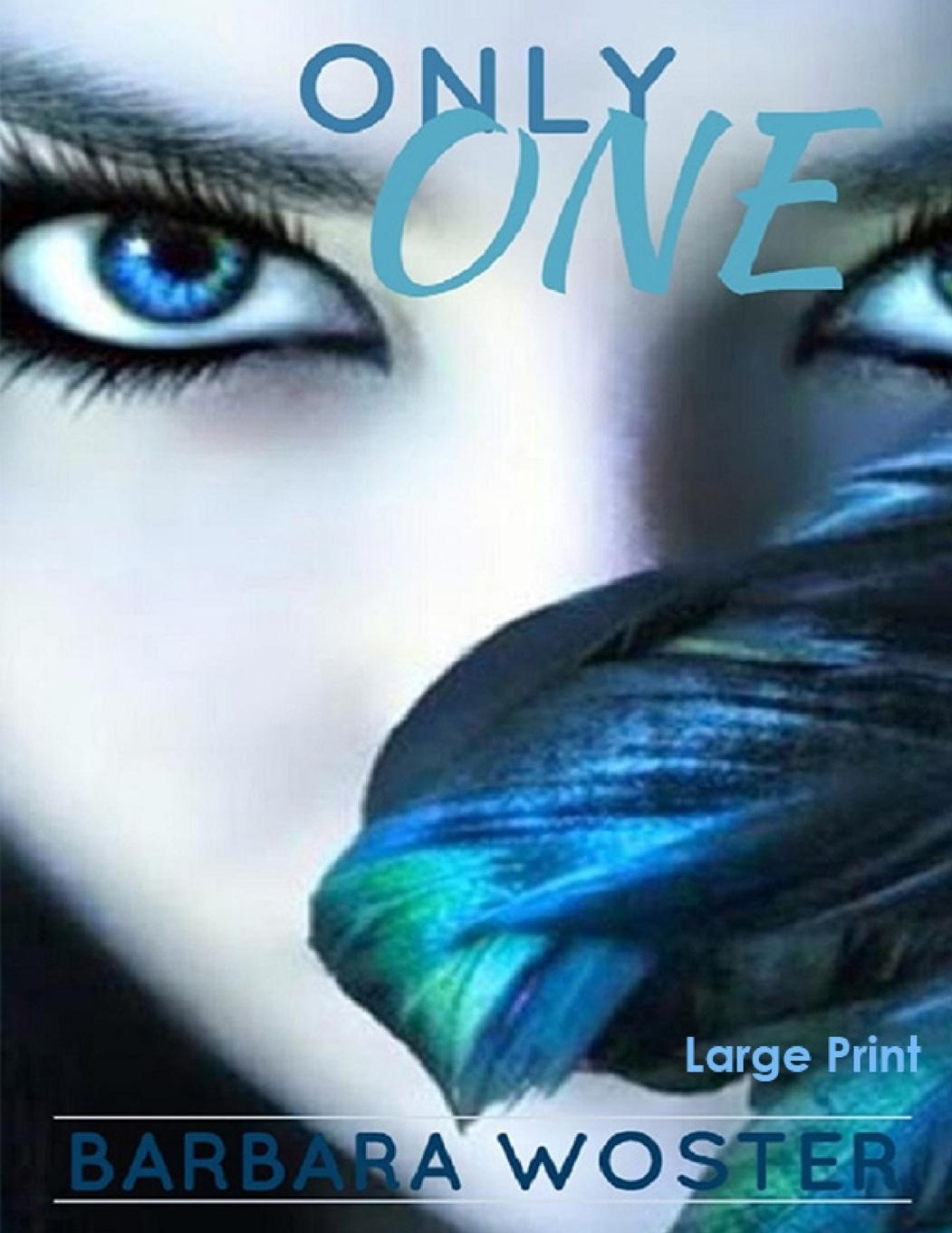 Knjiga Only One Barbara Woster
